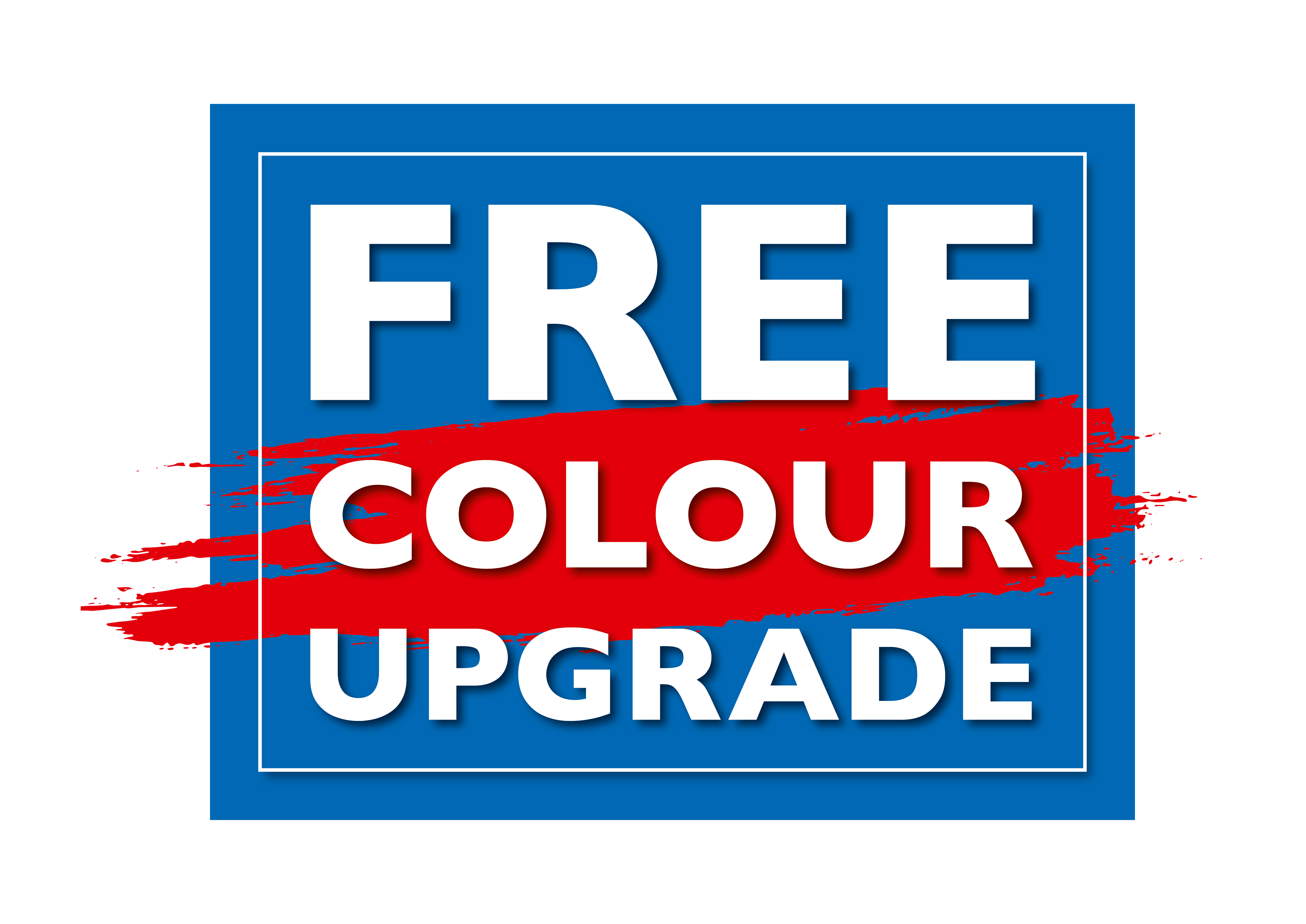 FREE colour upgrade